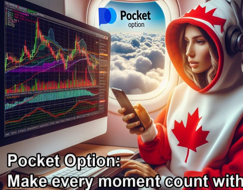 Trading on the Go: The Advantages of Using Pocket Option