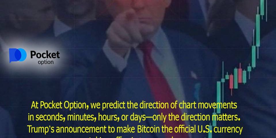 Trump’s Bitcoin Revolution: Canadian Traders, Start Your Journey on Pocket Option!